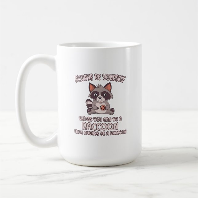 Var alltid en Raccoon Kaffemugg (Vänster)