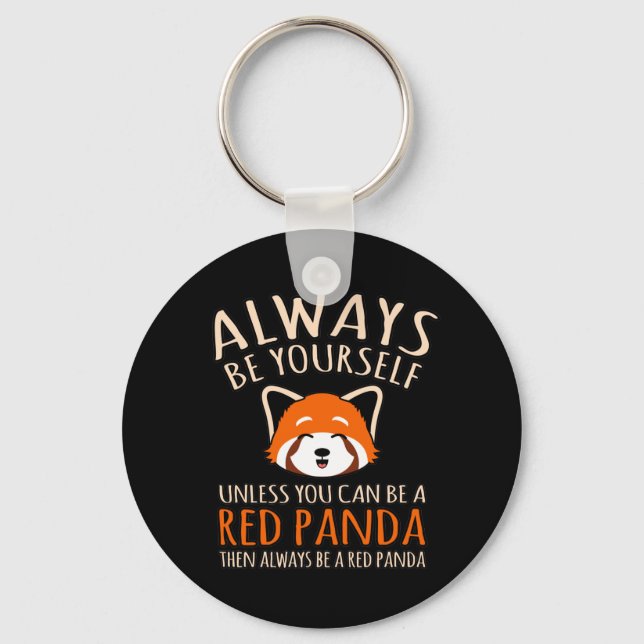 Var alltid en röd pandakapa (Padas) Pandas Älskare Nyckelring (Framsida)