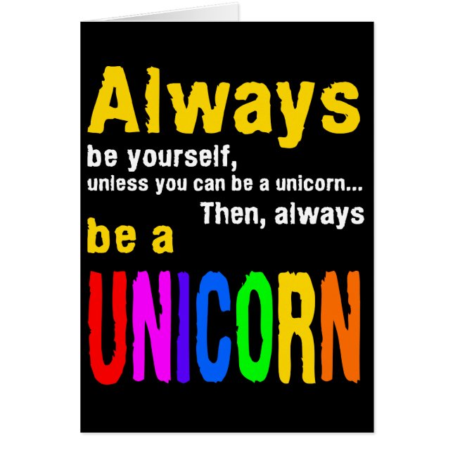 Var alltid en unicorn hälsningskort (Framsidan)