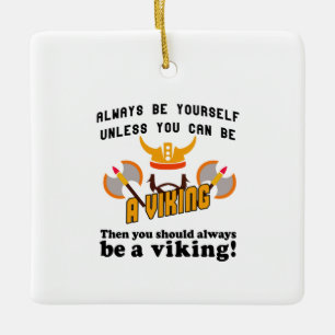 Var alltid en Viking Julgransprydnad Keramik