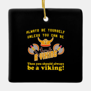 Var alltid en Viking Julgransprydnad Keramik