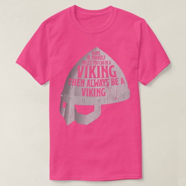 Var alltid en viking Norse-krigare T Shirt (Design framsida)