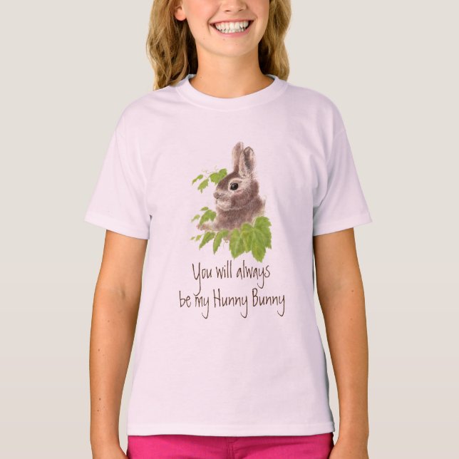 Var alltid min Hunny Bunny Rabbit Quote T-Shirt (Framsida)