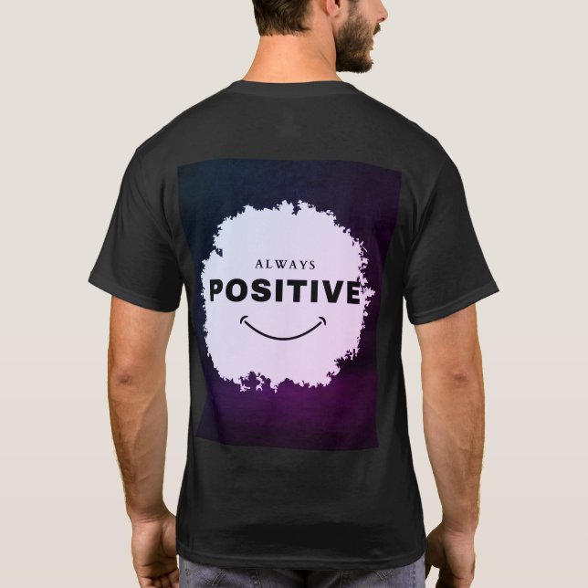 Var alltid positiv t shirt (Baksida)