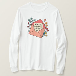 Var alltid positiv t shirt