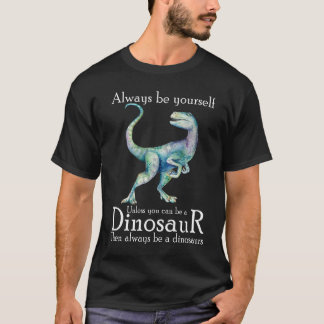Var alltid självständig om du inte kan vara doktor t shirt