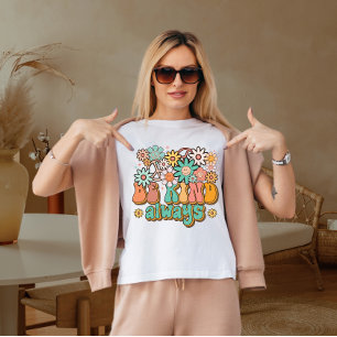 Var alltid snäll t shirt