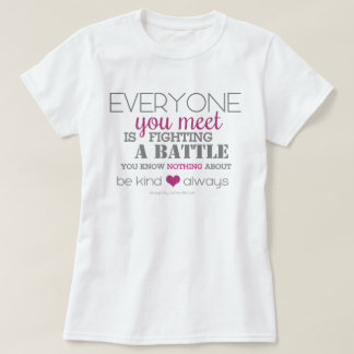 Var alltid vänlig (rosa) t-shirt