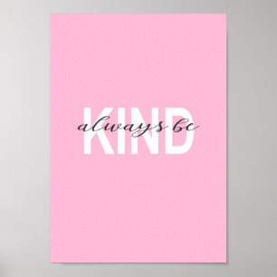 Var alltid vänlig typografi med rosa bakgrund. poster