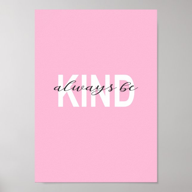 Var alltid vänlig typografi med rosa bakgrund. poster (Framsidan)