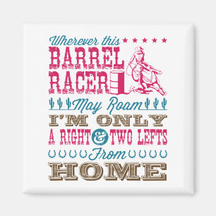 Var än den här Barrel Racer får Roam Barrel Tävla Magnet