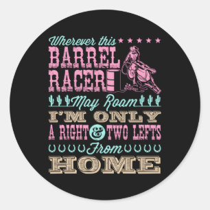 Var än den här Barrel Racer får Roam Barrel Tävla Runt Klistermärke
