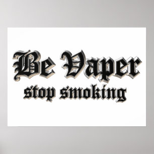 Var ånga, sluta röka poster