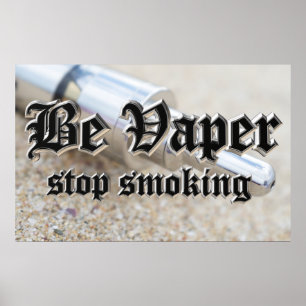 Var ånga, sluta röka poster
