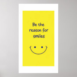 Var anledningen till Smiles Motivational Poster