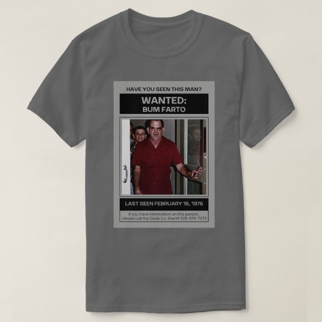 Var är Bum Farto TShirt T Shirt (Design framsida)