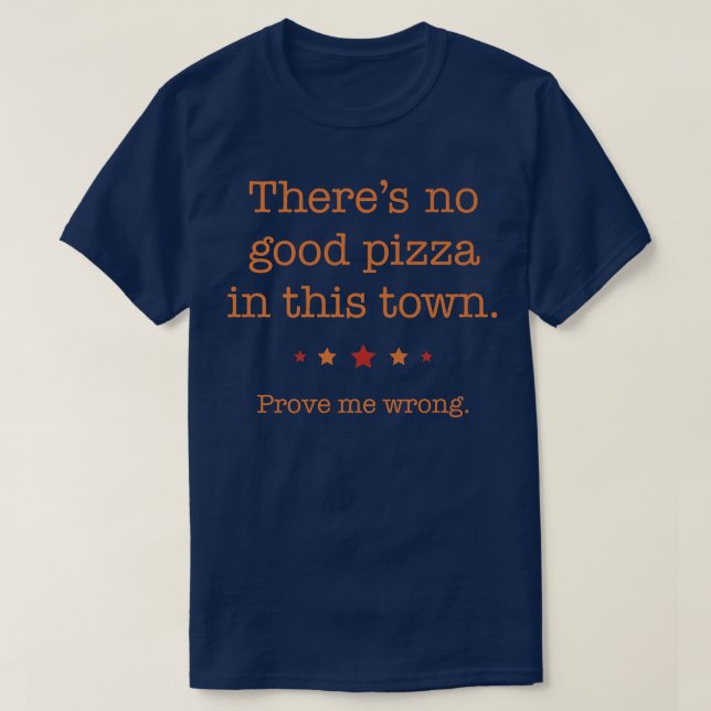 Var är den mest ömtåliga Pizza-Bran? T Shirt (Design framsida)