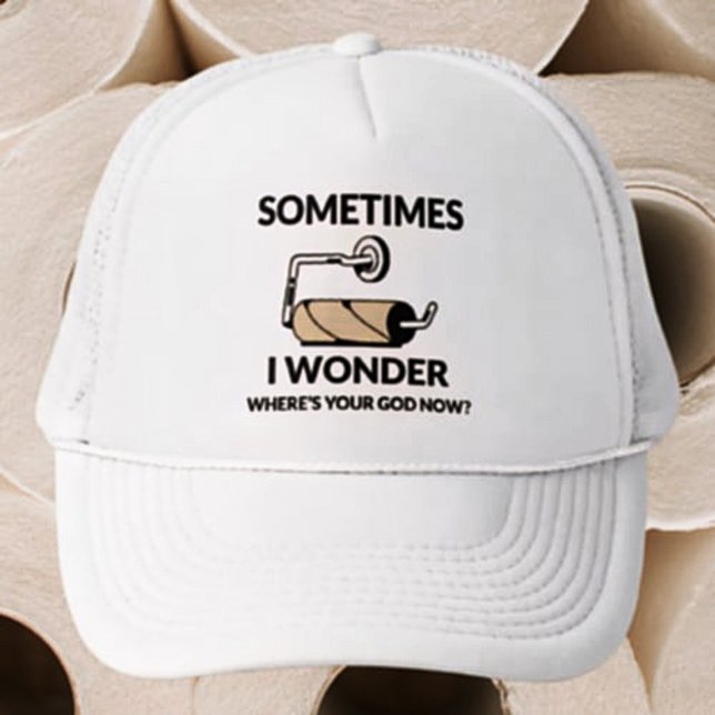 Var är din Gud nu? | Papper för roligt tomt Toilet Keps (Skapare uppladdad)