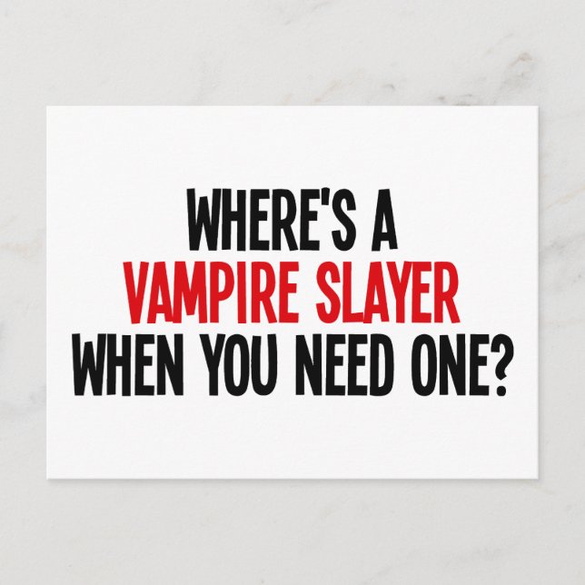 Var är ett vampyrskikt när du behöver ett? vykort (Framsida)