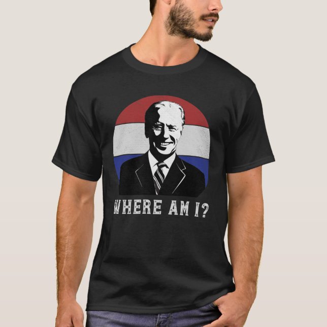 Var är jag emot Joe Biden värst president Politica T Shirt (Framsida)