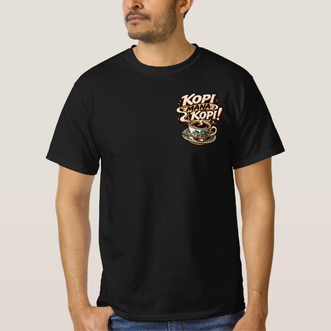 Var är kaffet t shirt (Framsida)