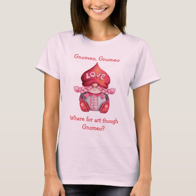 Var är konst som Gnomeo? Cute Girl Gnome T Shirt (Framsida)