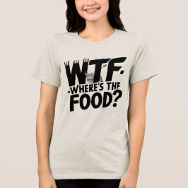 Var är maten? | Superskoj Gift T Shirt
