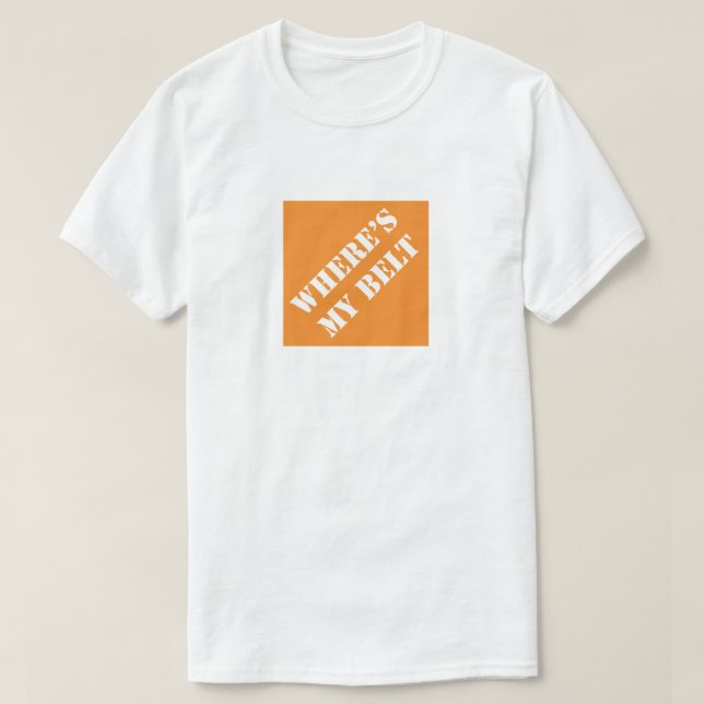 Var är min Bälte Lusnyj Pappa Humous Fars dag? T Shirt (Design framsida)