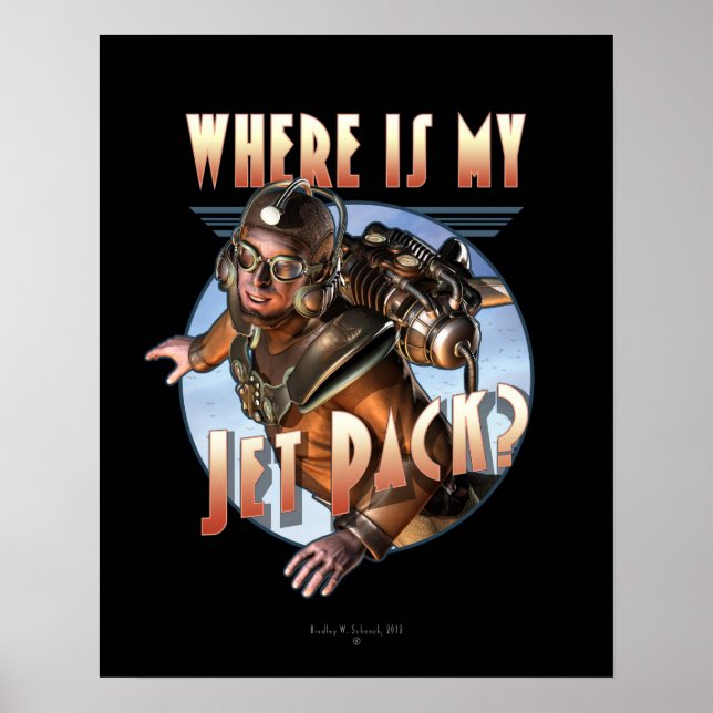 Var är min Jet Pack? Poster (16 x 20 tum) (Framsidan)