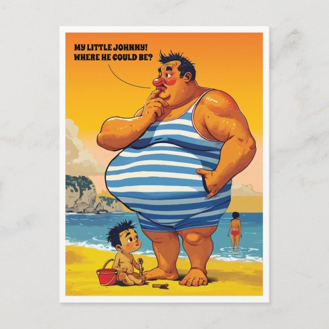 Var är min lilla Johnny, Tjock Man på en Beach, Ro Vykort (Framsida)