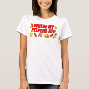 Var är min Peepers på att kika för löv T Shirt