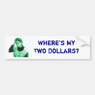 Var är min två dollar bildekal