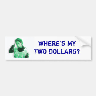 Var är min två dollar bildekal