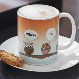 Var är mitt kaffe? Fyra ugglor mugg