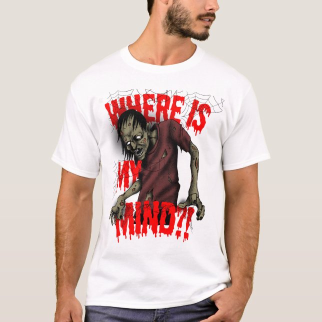 Var är mitt sinne?! Zombie Halloween Design T Shirt (Framsida)