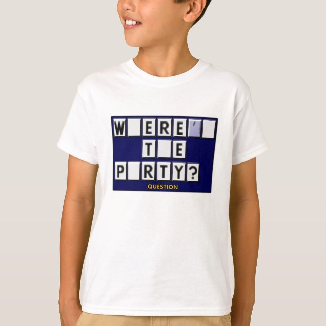 Var är Party? T-shirt (Framsida)