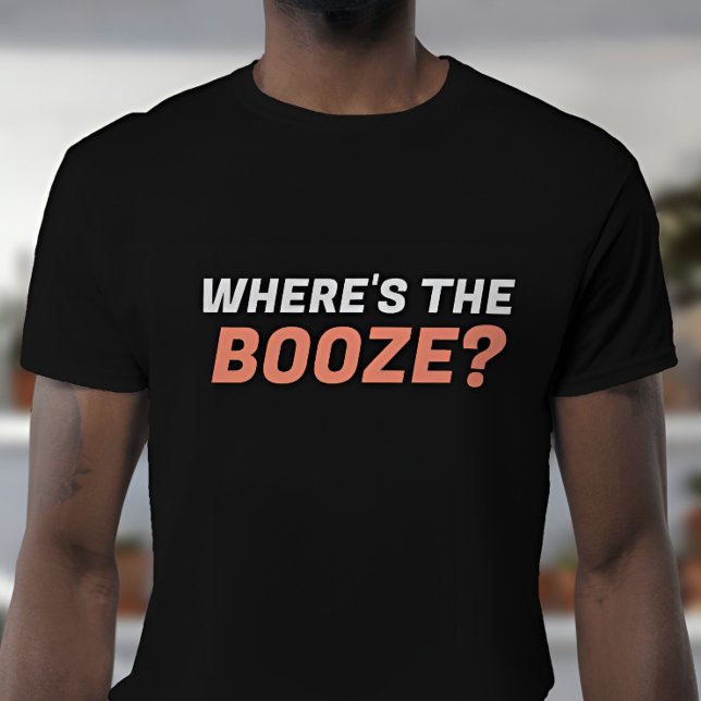 Var är Sarkastic i Sprit? T Shirt (“Where’s the Booze?” funny shirt – perfect for parties, bars, tailgates, or weekend vibes)