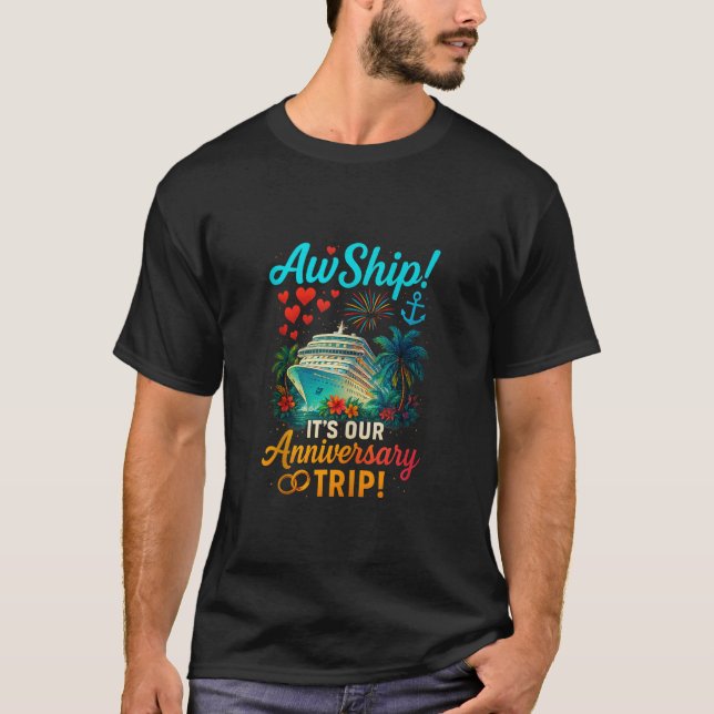 Vår årsdag Resa Funny Par Cruise Romantic T Shirt (Framsida)