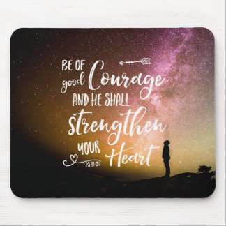 Var av Bra Courage night himlar - Psalm 31:24 Mous Musmatta