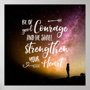 Var av Bra Courage night himlar - Psalm 31:24 Post Poster
