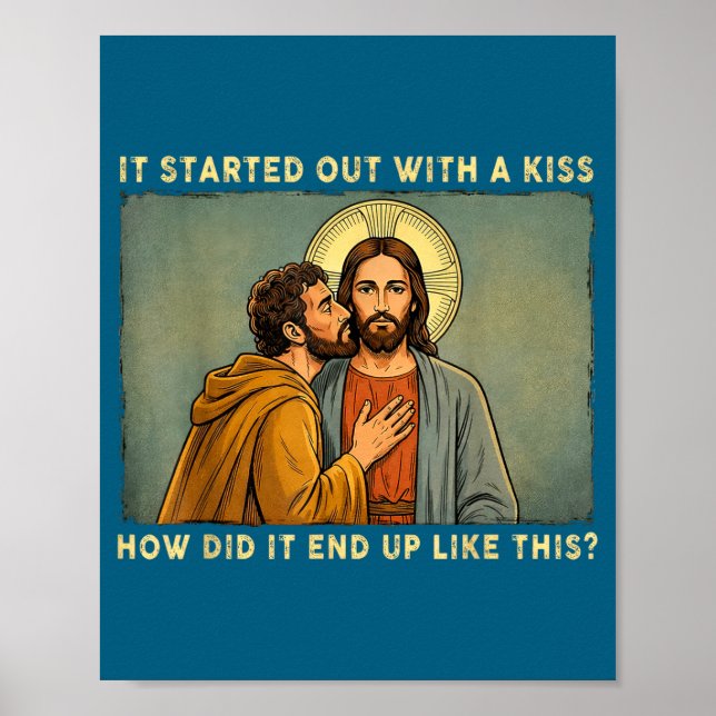 Var bara en kyss jesus &amp; judas meme rolig poster (Framsidan)