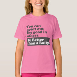 Var bättre än en översittare - peka ut bran tröja