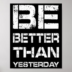 Var Bättre Träningsgym Motivation Viktlyftning Kro Poster