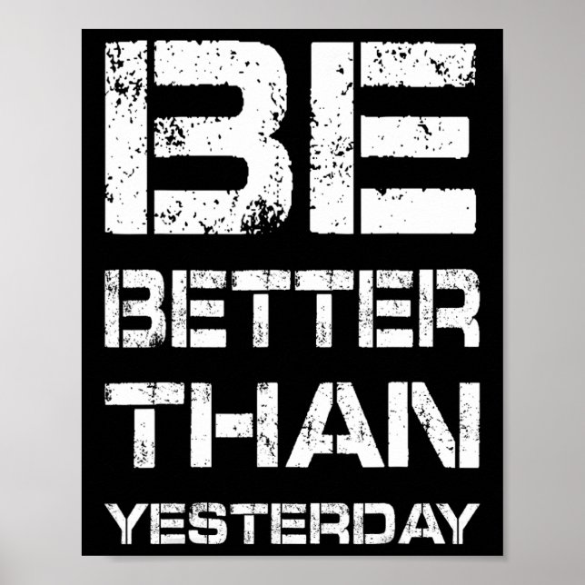 Var Bättre Träningsgym Motivation Viktlyftning Kro Poster (Framsidan)