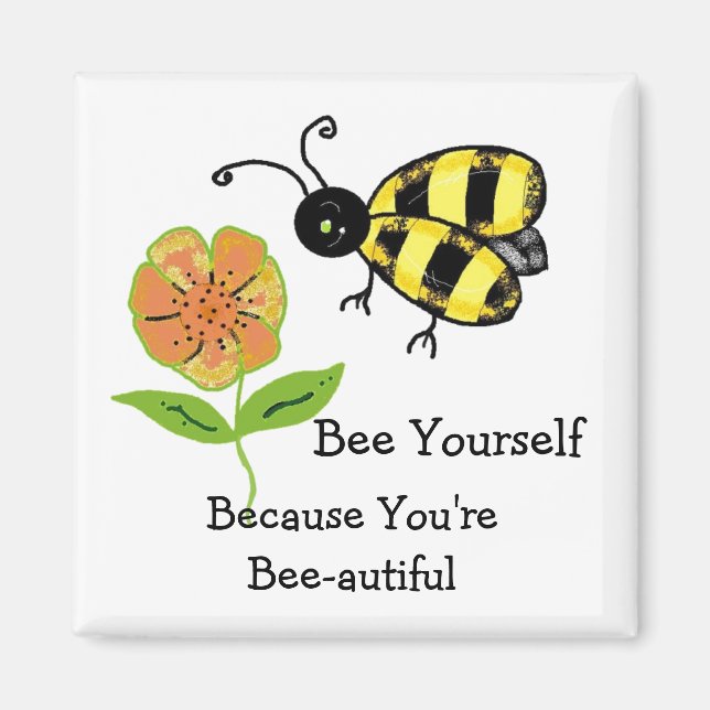 Var Björn Själv - Du Är Björn-vacker Magnet (Framsidan)