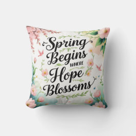 Vår börjar där hoppets Blommars dekorativa fyllnin Kudde