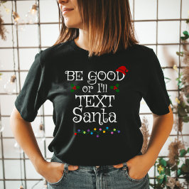 Var Bra eller så skriver jag tomten T Shirt