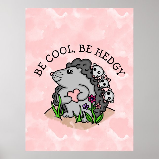Var Coola ska Hedgy | Cute Hand plockade Hedgehog Poster (Framsidan)