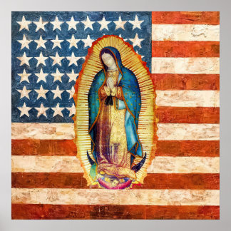 Vår Dam i Guadalupe & USA:s förenade Stater Flagga Poster