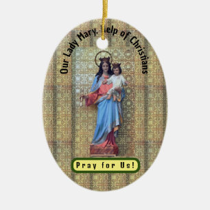 Vår Dam Mary, hjälp till kristna Julgransprydnad Keramik